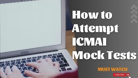 Step by Step Guide to Attempt CMA Mock Test | Must Watch | June 24 Exams 📝