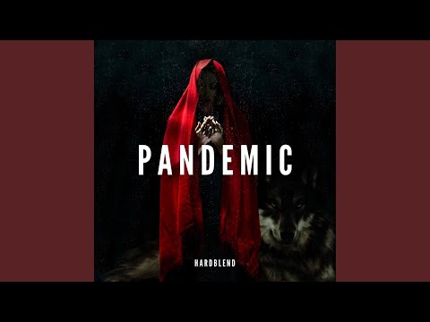 Pandemic (Original Mix)