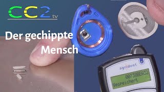 Der gechippte Mensch (CC2tv Folge 309)