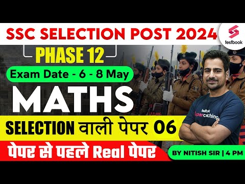 SSC Phase 12 Maths 2024 | SSC Selection Post 2024 | Maths | SSC Phase 12 Maths By Nitish Sir | Day 6