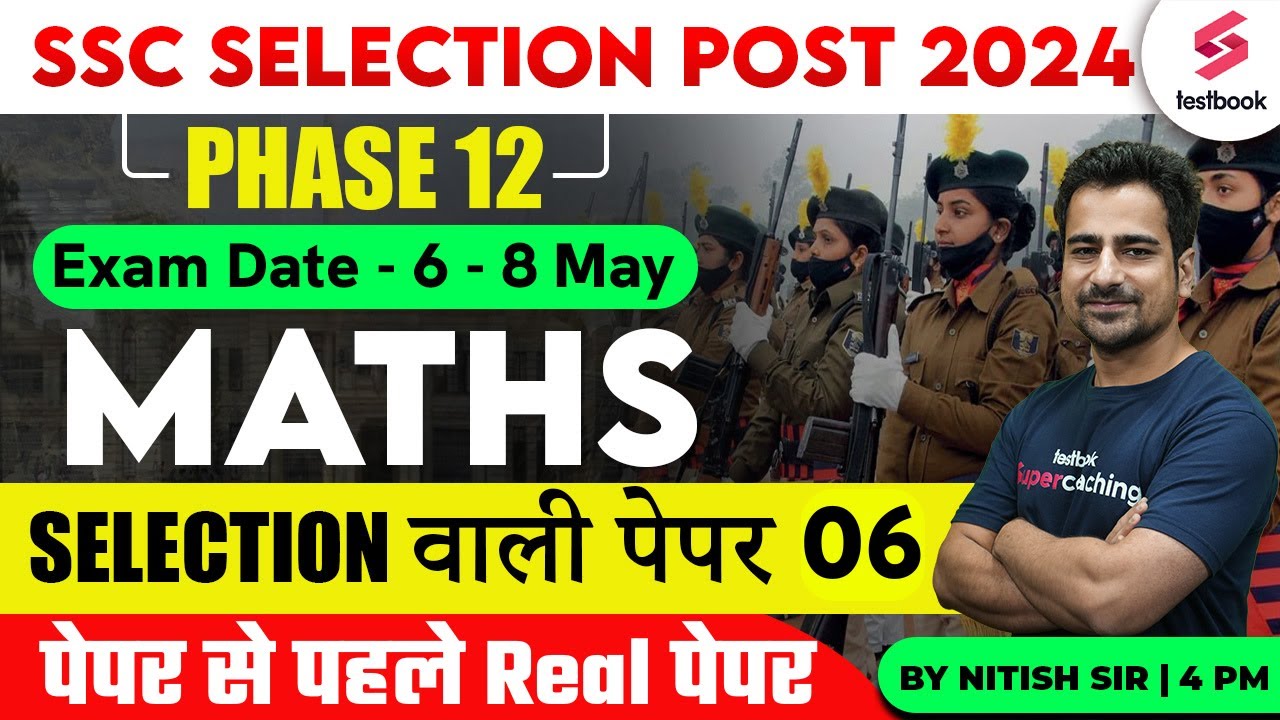 SSC Phase 12 Maths 2024 | SSC Selection Post 2024 | Maths | SSC Phase 12 Maths By Nitish Sir | Day 6