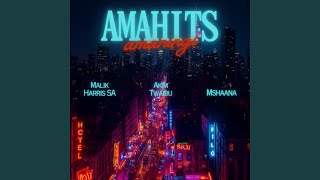 Amahits amaningi (feat. Akim Twaibu & Mshaana)