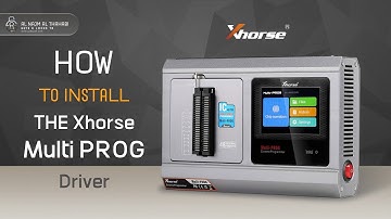 Xhorse - How to install the Multi-PROG driver?