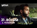 مسلسل المشردون الحلقة 31 الاعلان 2 مترجم للعربية Sahipsizler 31 Bölüm 2 Fragmanı 