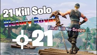 21 kill Victory Royal|Fortnite season 9|Final kill No-Scope