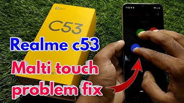 realme c53 malti touch problem, malti touch problem fix realme c53