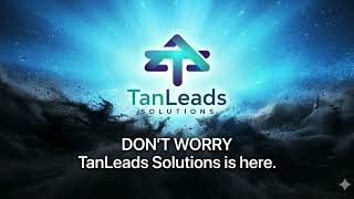 TanLeads Solutions | B2B Sales Pipeline &amp; Lead Gen Experts