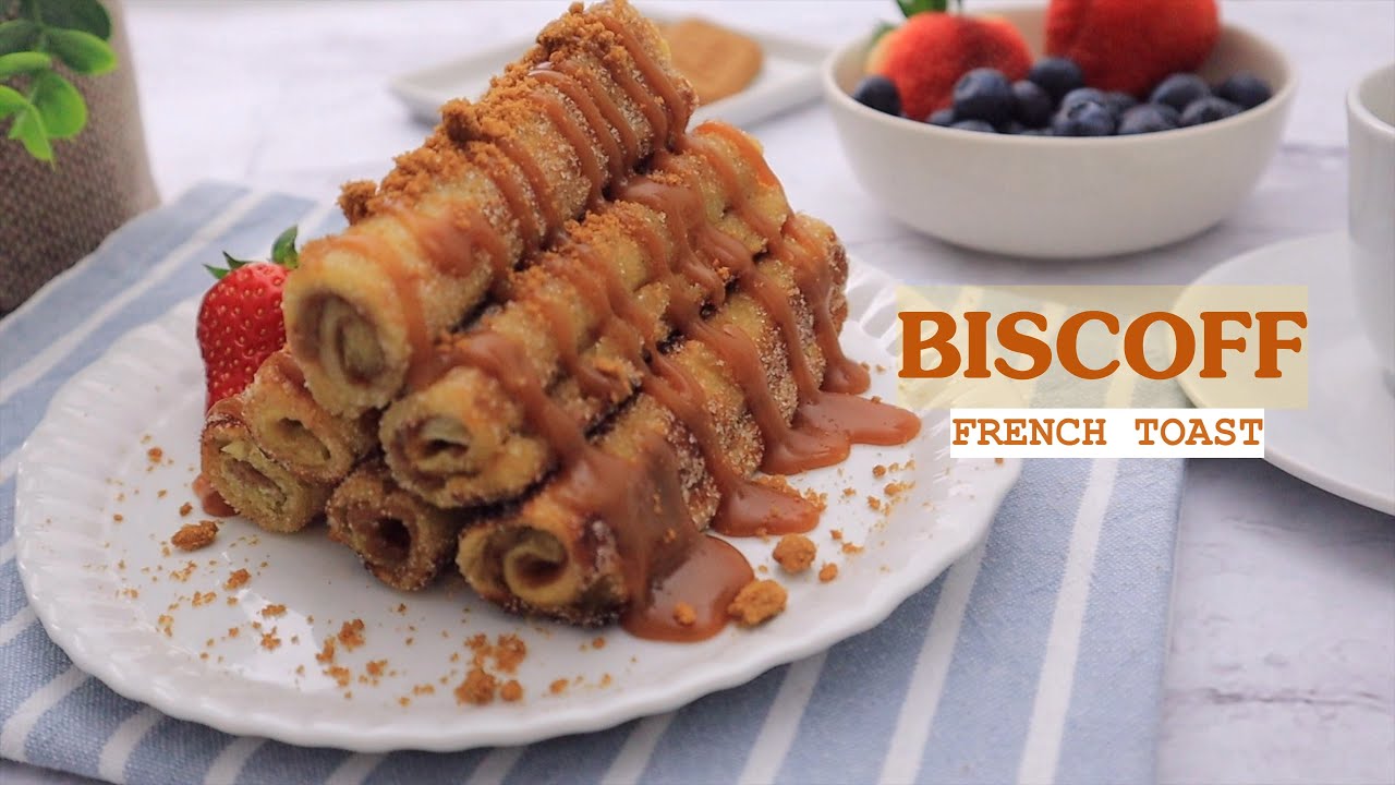 Biscoff French Toast RollUps Recipe How To Make Cookie Butter French