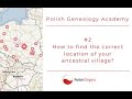 Polish Genealogy #2: How to find the correct location of the birthplace of your ancestors?