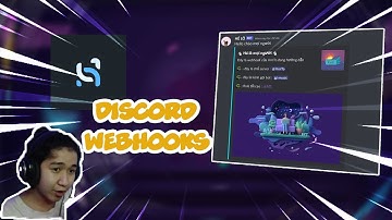 CÁCH TẠO WEBHOOK SIÊU ĐẸP CHO DISCORD