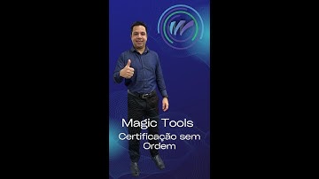 Magic Tools   Certificação sem ordem