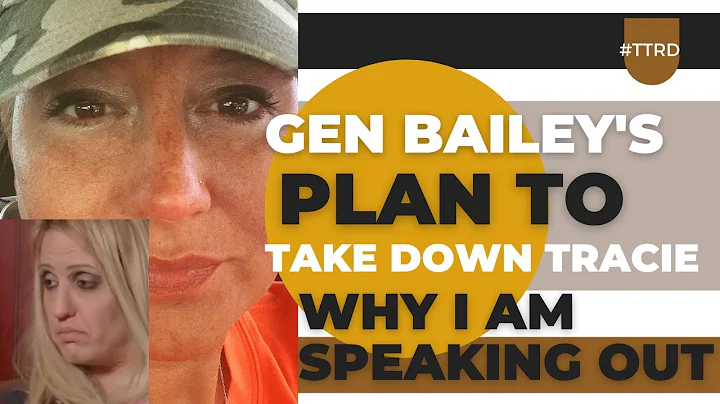 Gen Bailey's Plan To Sabotage Tracie | Why I Am Sp...