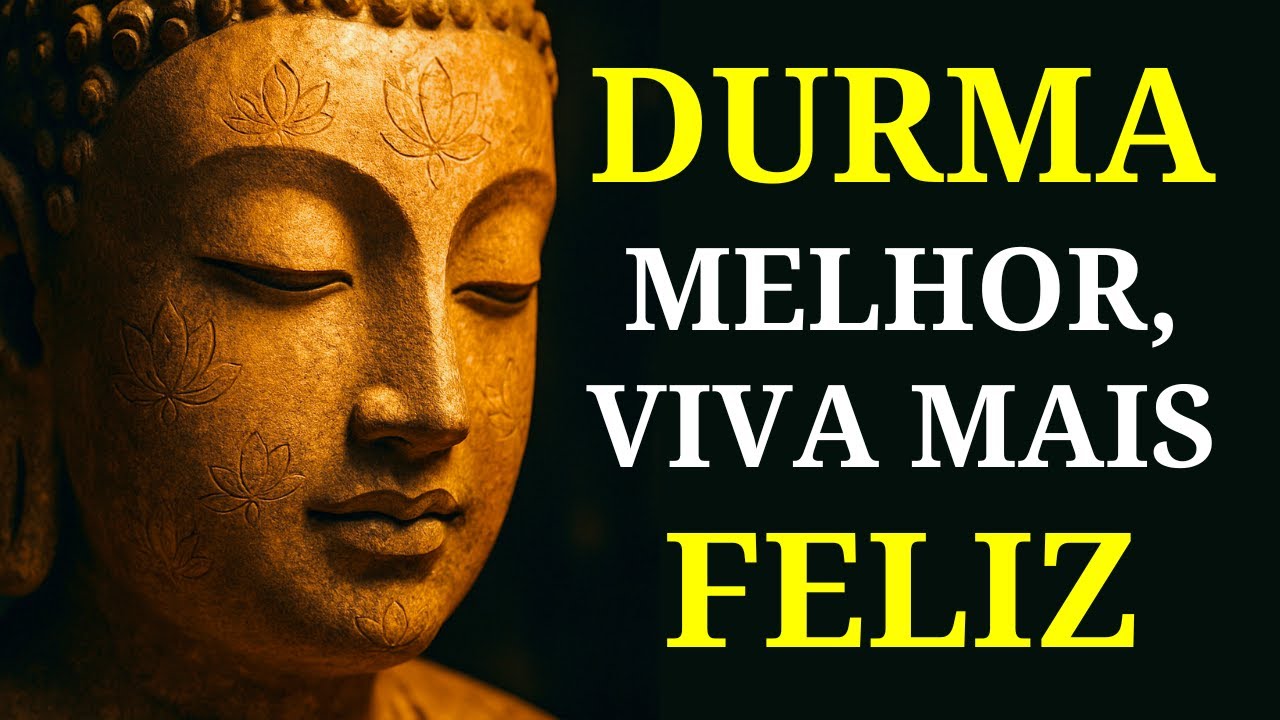 Adormeça Com Os Melhores Ensinamentos Budistas Para Dormir Melhor E Viver Mais Feliz