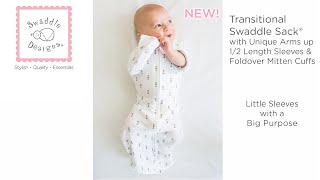 NEW Transitional Swaddle Sack® from SwaddleDesigns