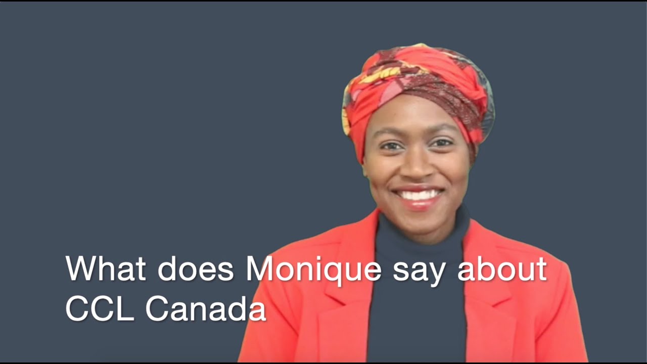 What Does Monique Say About CCL Canada