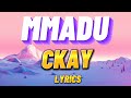 Ckay - mmadu (My Lyrics 2022)