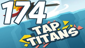 Tap Titans - Gameplay Walkthrough Part 174 - Prestige 26 (iOS, Android)