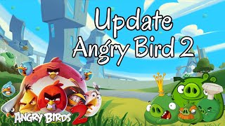 How To Update Angry Birds 2 Game? 2024 Angry Birds 2
