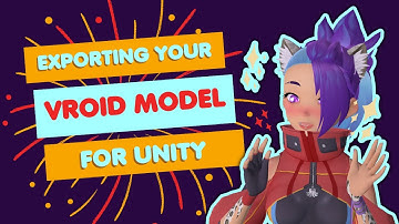 Exporting Your VRoid Model for Unity