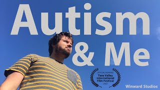 Autism & Me