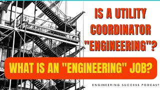 Celebrity The Role of a Utility Coordinator: Is it Considered an Engineering Job? | Career Advice Profile