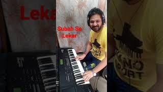 Subah Se Lekar Sham Tak | Intro Music | Keyboard Piano Instrumental | Rohit Goswami (Rahool)