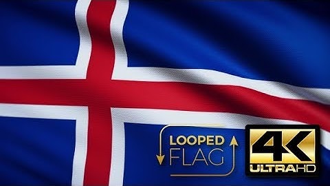 Flag 4K Iceland On Realistic Looping Animation With Highly Detailed Fabric | Motion Graphics -