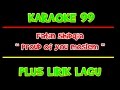 KARAOKE 99 Fatin Shidqia Proud of you moslem
