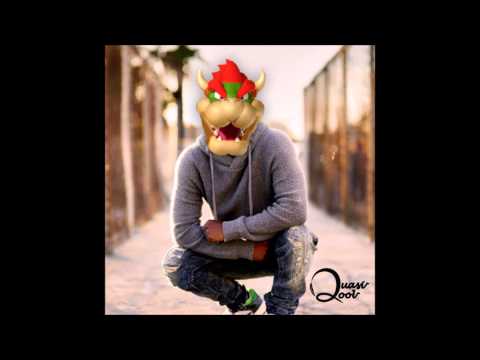 King Koopa (Kendrick Lamar Remix) - QuasiQool