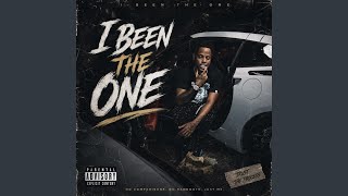 I Been The One