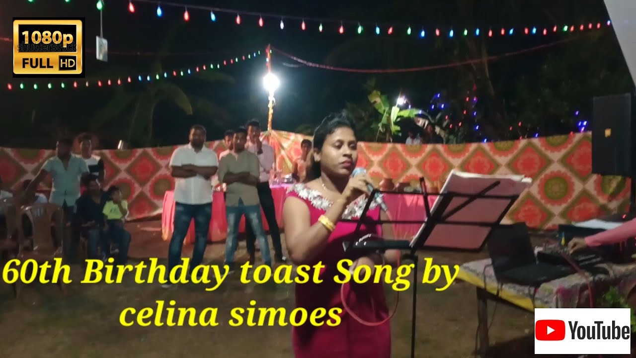 60th Birthday Toast song by CELINA SIMOES
