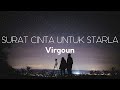 Virgoun - Surat Cinta Untuk Starla | Lirik