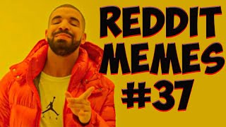 Reddit Meme Pack #37