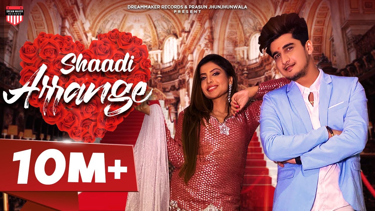Shaadi Arrange: KAY J, STK (Official Video) | Bhavin Bhanushali, Sana Sultan Khan | Hindi Songs 2020