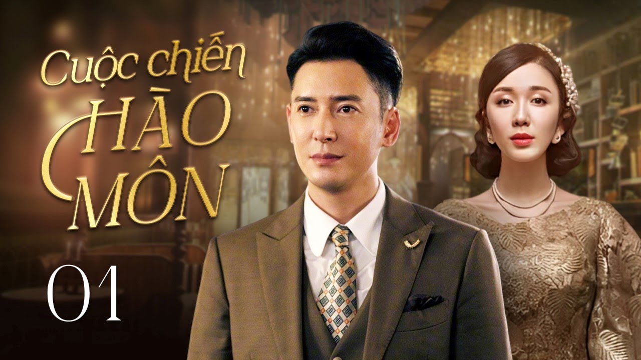 CuỘc ChiẾn HÀo MÔn Phần 1 Cuộc Chiến Tranh Giành Tình Yêu Và Quyền 