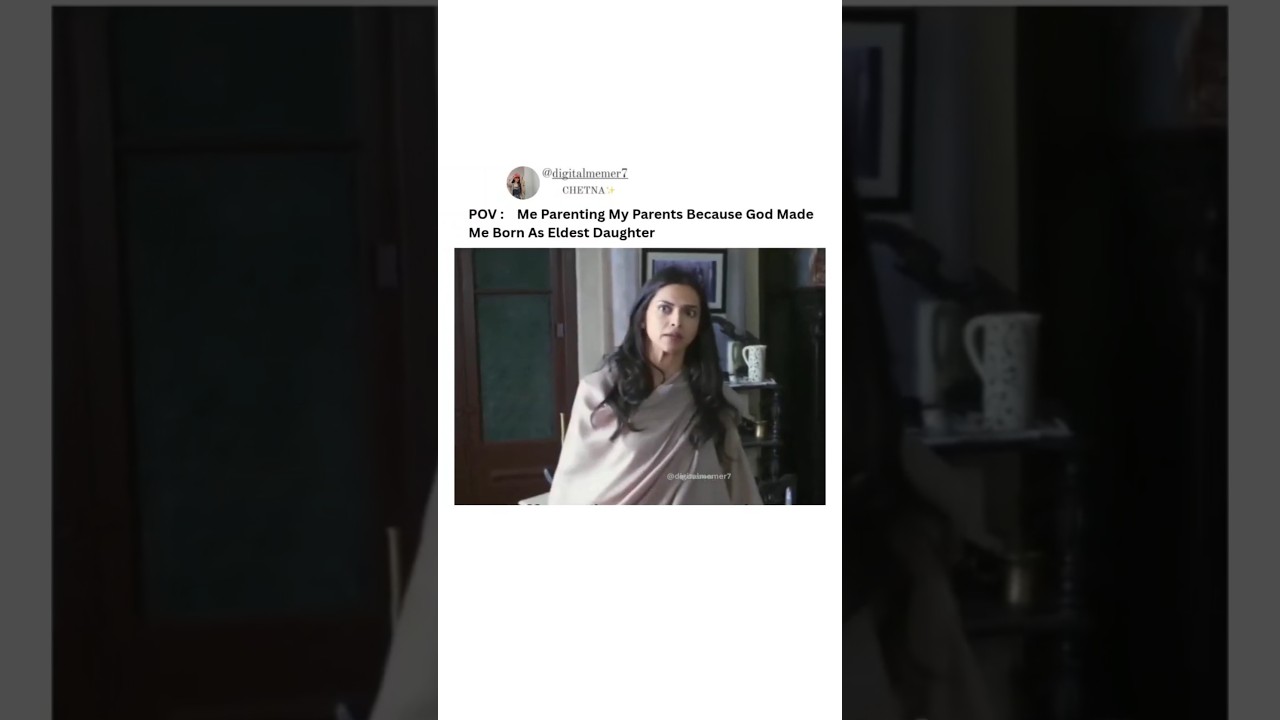 every elder daughter know this feeling|