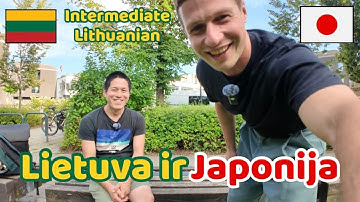 Japonas Kotaro Hisada apie Lietuvą, lietuvių kalbą ir keliones Rytų Europoje