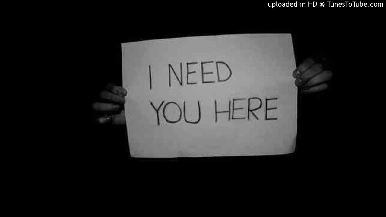 Please stay i need you. I need you открытка. Need you надпись. Need me картинка. Аватарка i need you.