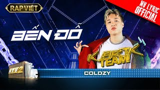 Coldzy - Bến Đỗ - Team Karik | Rap Việt - Mùa 2 [MV Lyrics]