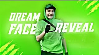 OMG 🤫🔥 DREAM FACE REVEAL