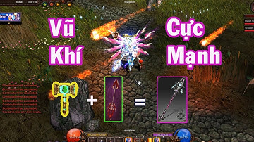 Chế Tạo Vũ Khí Rồng Cấp 2 - Mu Online Season 16