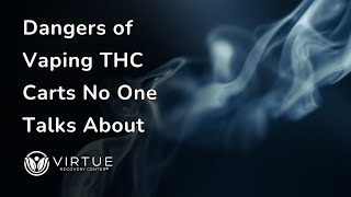 Dangers Of Vaping Cannabis Thc Carts No One Tells You About