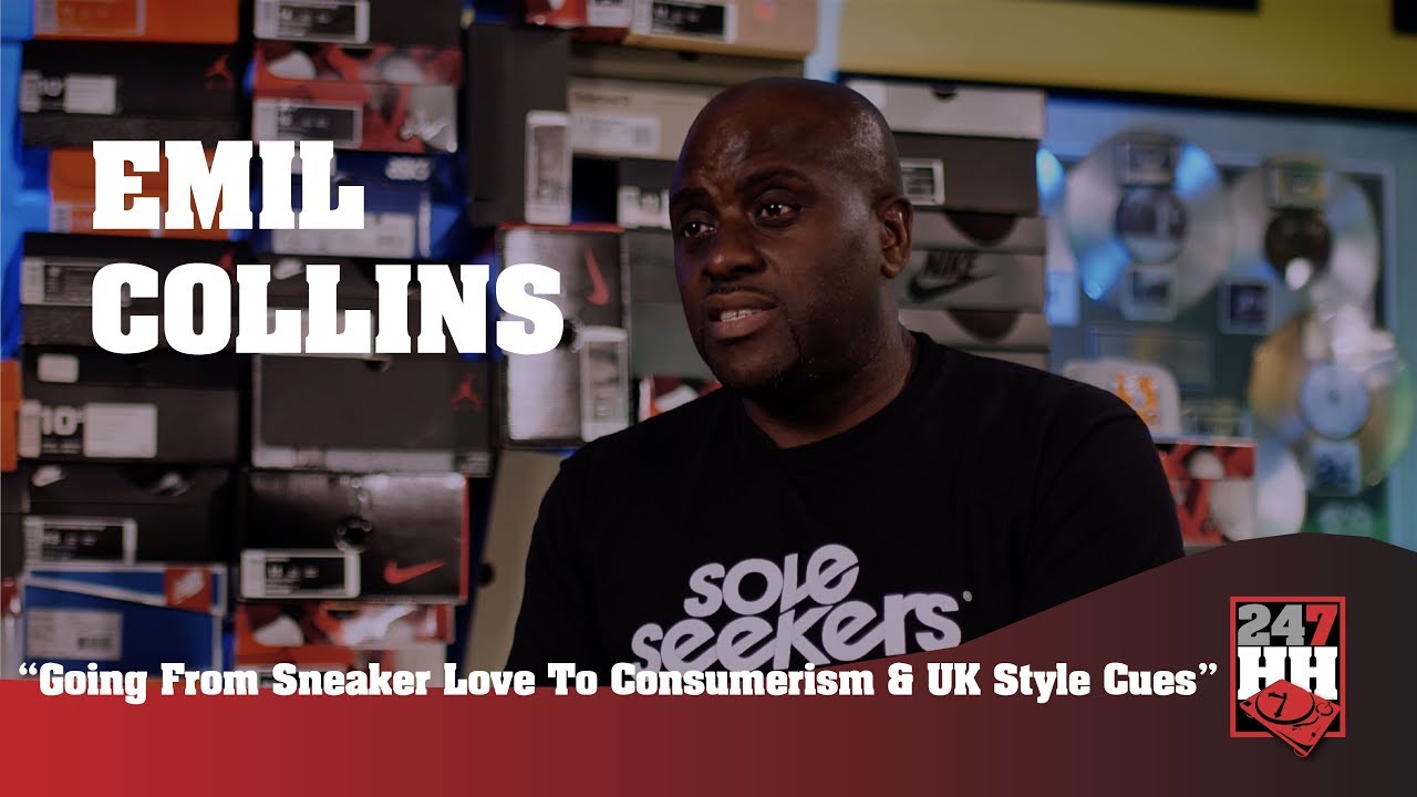 Emil Collins -  Going From Sneaker Love To Consumerism & UK Style Cues (247HH Exclusive)