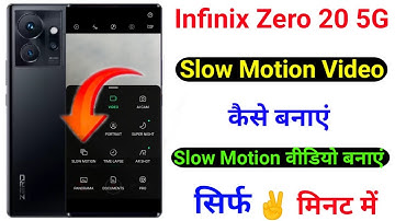Infinix Zero 20 Slow Motion Video Kaise Banaye । How To Hidden Camera Features Slow Motion