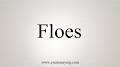 How to Pronounce floe from www.youtube.com