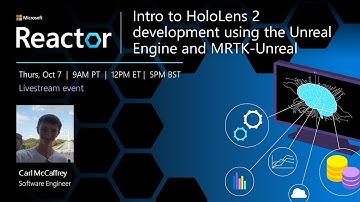 Intro to HoloLens 2 Development using the Unreal Engine and MRTK-Unreal