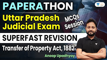 Superfast Revision UP PCS J | Transfer of Property Act | MCQs| Anoop Upadhyay | Linking Laws