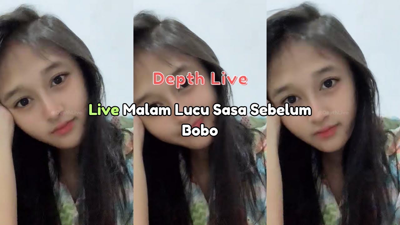 Live Malam Lucu Sasa Sebelum Bobo