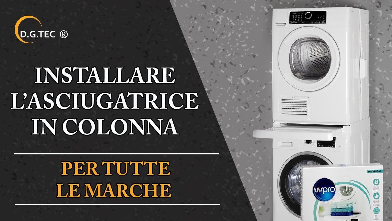 Colonna Bucato: Come Impilare Lavatrice e Asciugatrice