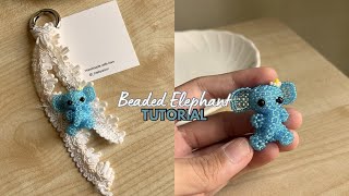Beaded Elephant Tutorial with Pattern Part 1🐘 | DIY Cute Keychain / Bag Charm